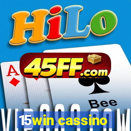 15win cassino